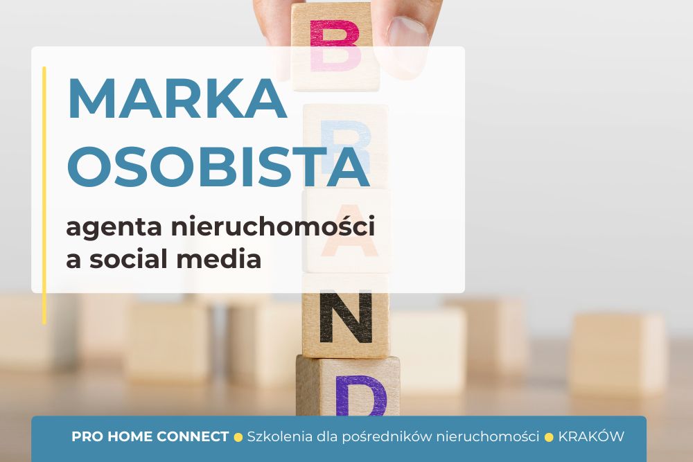 Social media a budowanie marki osobistej pośrednika nieruchomości.