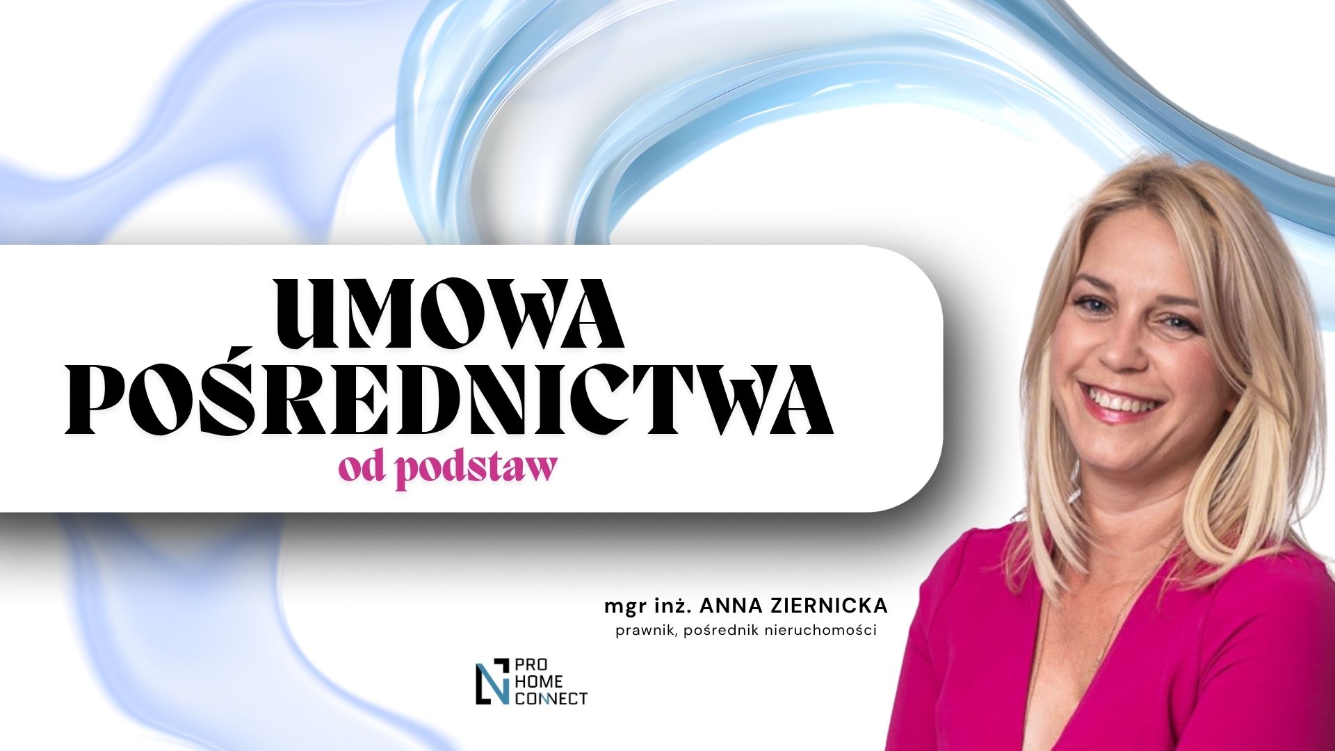 Umowa Pośrednictwa od podstaw.